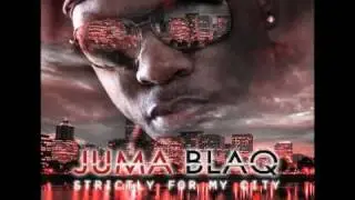Juma BlaQ - Ducks Anthem
