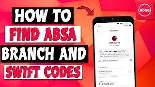 How To Find ABSA Branch And Swift Codes