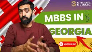 MBBS in Georgia for Pakistani Students | Fees, Eligibility & PMDC Recognition