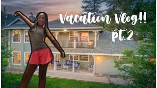 Vacation Vlog to Bass Lake!! ✨🐻🌲🎀Part 2!!! #grwm #vacation #newchannel 