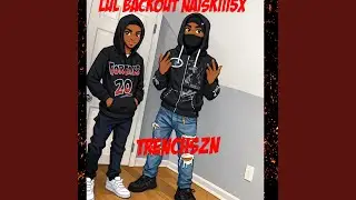 TrenchSZN (feat. Lul BackOut)