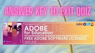 Adobe for Education l Answer Key for Exit Quiz l Download Now