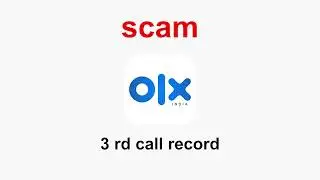 Fraud Alert | OLX Scam Experience | Recorded Call Proof #olx #hyderabad