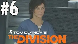 The Division Gameplay Walkthrough Part 6 - Broadway Emporium - No Commentary 1080p HD
