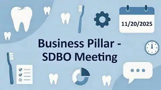 Business Pillar - Expert Roundtable - SDBO Meeting 11/20/2025  #dentistry #dentist #dentalpractice 
