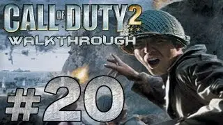 Прохождение Call of Duty 2 - Миссия №20 - 