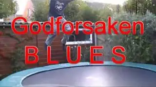 Godforsaken blues (Chris T. Rand feat. Miss Marloes)