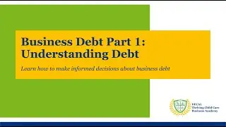 Business Debt Part 1: Understanding Debt