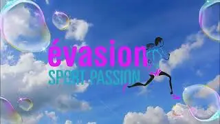 &Eacute;vasion Sport Passion &ndash; Toutes nos activit&eacute;s en action - 2025