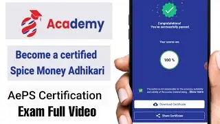 Spice Money Adhikari Accademy AEPS Exam Process  Full Video