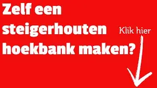 Een steigerhouten hoekbank maken:Hoe maak je een steigerhouten hoekbank?