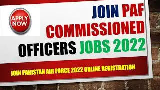 join paf jobs 2022 || How to Apply Online in pakistan airforce jobs 2022