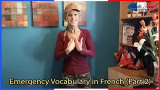 EMERGENCY VOCABULARY in FRENCH - Part 2