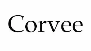 How to Pronounce Corvee