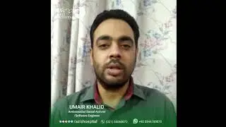 Exclusive Message by Umair Khalid| Aziz Hospital