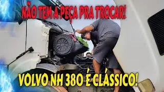  NÃO TEM PEÇA PRA TROCAR! VOLVO NH 380 É CLÁSSICO!