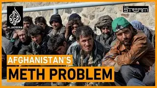 What’s fueling Afghanistan’s meth boom?  | The Stream