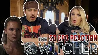 The Witcher - 3x3 - Episode 3 Reaction - Reunion