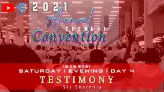 TPM | Testimony | Annual Chennai Convention 2021| Sis Sharmila | D4| Evening