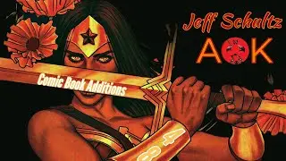 Comic Book Additions v.48 - Jeff Schultz AOK unboxing