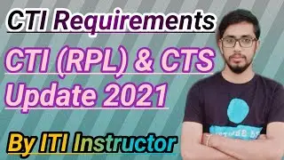 CTI Admission Form 2021 // CITs (RPL) & CTS Form // CTI Official Website // By ITI Instructor