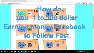 How do you  1 to 100 dollar Earning money Facebook to Follow Fast