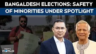 Bangladesh Elections | Safety Of Minorities Under Spotlight As Bangladesh Gears-Up For Polls