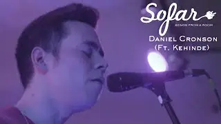Danny Cronson (Ft. Kehinde) - Grand Visions | Sofar Chicago