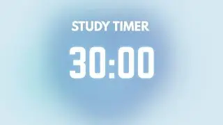 30 minutes Study pomodoro timer. Sky blue study timer. For studying/reading/writing/meditating.