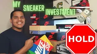 MY SNEAKER INVESTMENT COLLECTION - SNEAKER HOLDS 2020 📈
