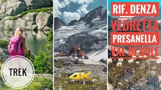 Rifugio Stavel Francesco Denza e Vedretta Presanella - Val di Sole - Escursione estiva [w/drone 4k]