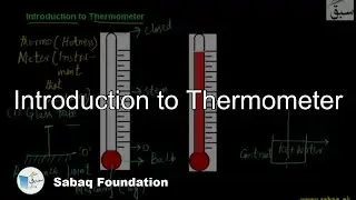 Introduction to Thermometer, Physics Lecture | Sabaq.pk