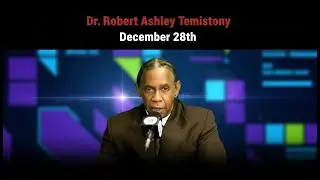&ldquo;God Is Still Moving: Dr. Robert Ashley&rsquo;s Testimony | Dec 28&rdquo;