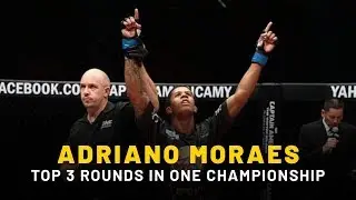 ONE Highlights | Adriano Moraes&rsquo; Top 3 Rounds