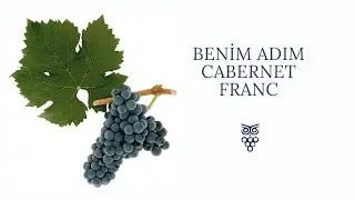 #002 BENİM ADIM CABERNET FRANC