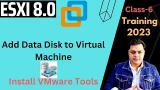 Adding new virtual disk to esxi 8 virtual machine step by step guide ! How to Install VMware tools