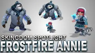 Frostfire Annie Skin Spotlight | SKingdom - League of Legends