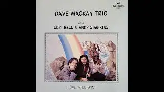 Dave Mackay Trio with Lori Bell & Andy Simpkins - Midnite Song For Thalia (Private Press Cool Jazz)