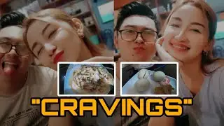 CRAVINGS || KAIBIGANG LUBOS