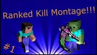 Kill Montage #1 Ranked Skywars!!!