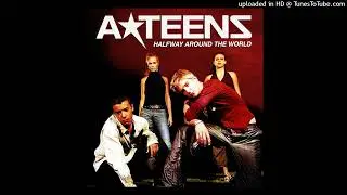 A*Teens -  Halfway Around The World (Almighty Definitive Mix)