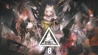 Эвент Arknights: Babel на Русском. .(Мерцающий свет).