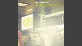 This Groove (Radio Mix)