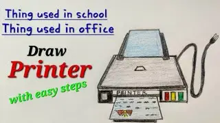 Printer drawing easy,how to draw printer machine,draw thing used in school, thing used in office