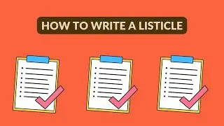 How to Write a Listicle