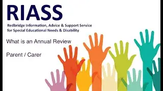 What is and AnnualReview - Parent/Carer