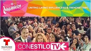 Hispanicize 2016 Con Estilo TV