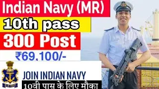 navy mr recruitment 2021|  10th pass job |Full details by sourav Mishra