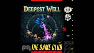 DLC - Deepest Well