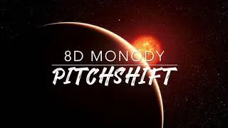 8D Monody — TheFatRat ft. Laura Brehm | PitchShift